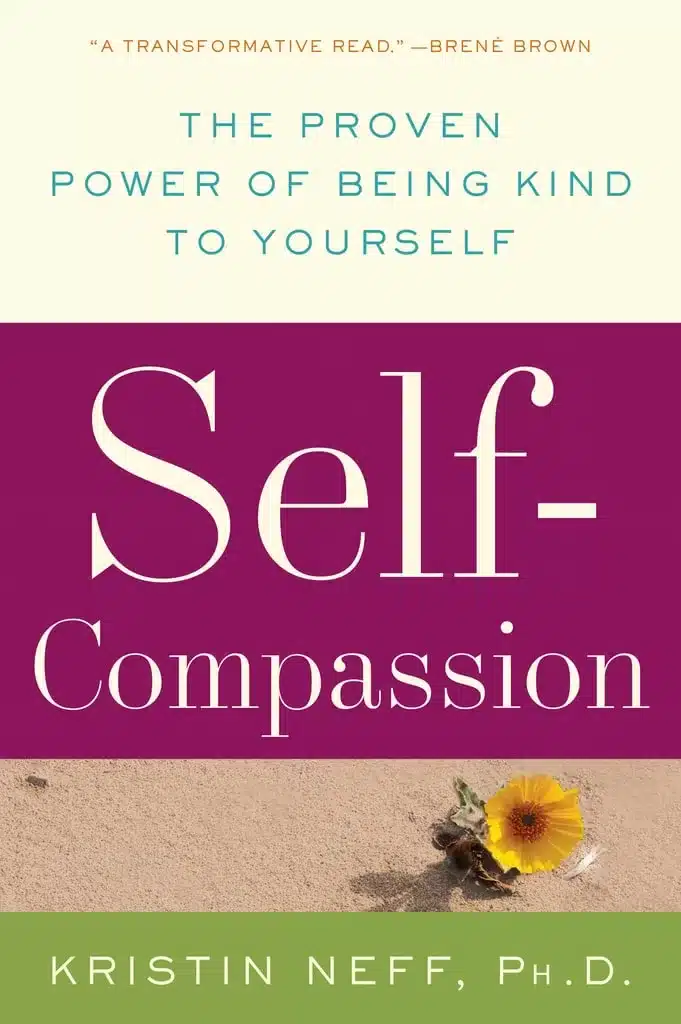 cover of a book on  self compassion